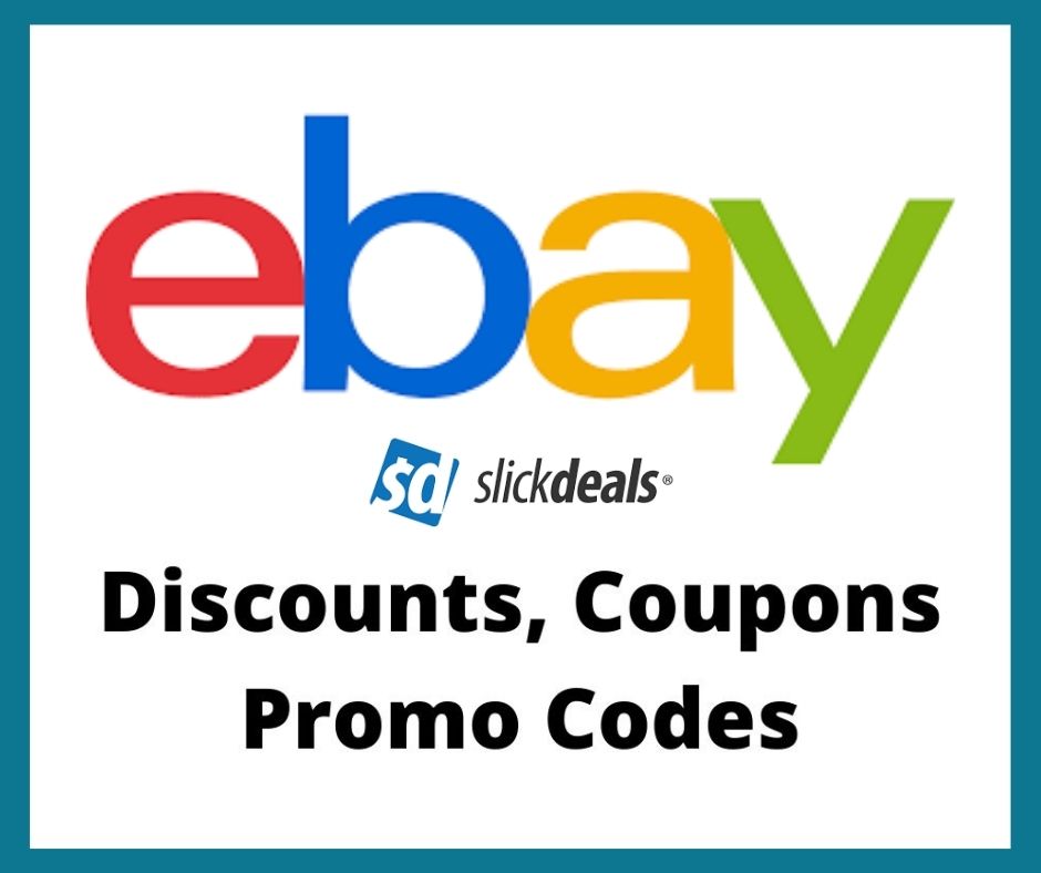ebay coupons at slickdeals